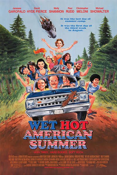 Wet Hot American Summer - Le Film