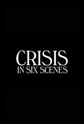 Image illustrative de Crisis in Six Scenes