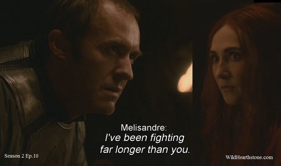 Dialogue de Melisandre à Stannis dans Game of Thrones S02E10